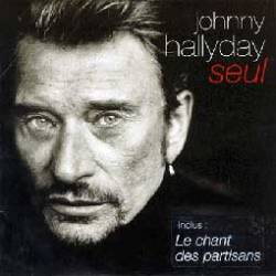 Johnny Hallyday : Seul